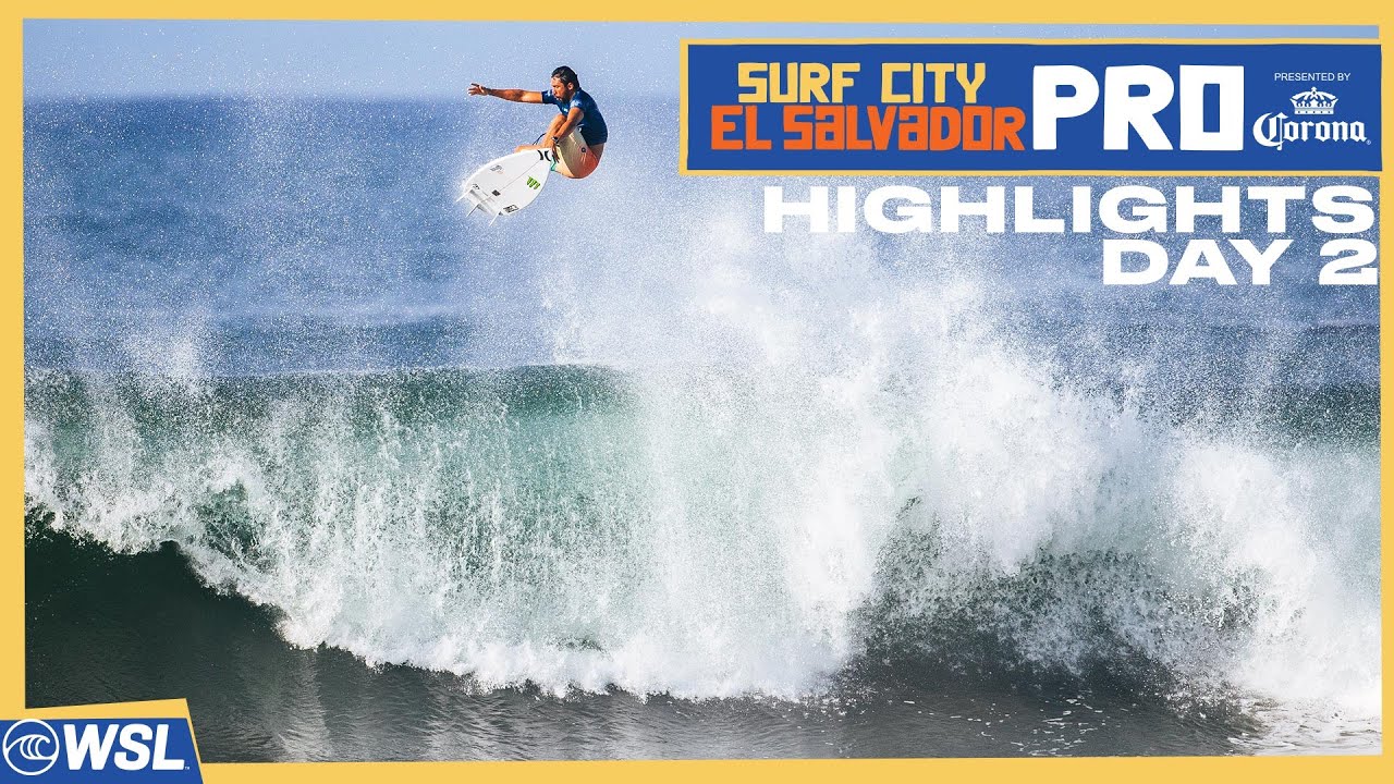 Surf City El Salvador Pro Presentado Por Corona Highlights D A